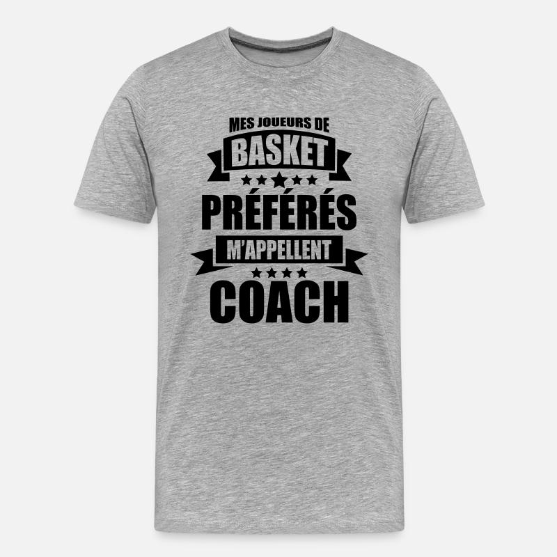 mes joueurs de basket préférés m'appellent coach - T-shirt bio Premium Homme - gris chiné