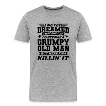 Opa Großvater Ruhestand Become A Grumpy Old Man - Männer Premium Bio T-Shirt - Grau meliert - Vorne - Damien (186cm)