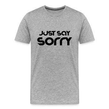 Spruch Text Slogan cool - Männer Premium Bio T-Shirt - Grau meliert - Vorne - Damien (186cm)