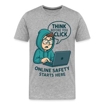 Denk nach bevor du klickst - Online Sicherheit - Männer Premium Bio T-Shirt - Grau meliert - Vorne - Damien (186cm)