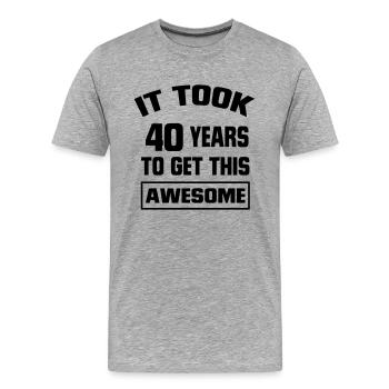 IL DOIT REGARDER 40ANS A DURÉ, SI BONS ! - T-shirt bio Premium Homme - gris chiné - Devant - Damien (186cm)