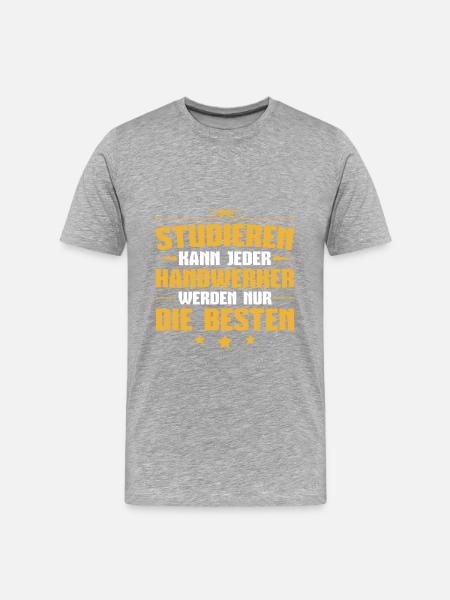 Handwerk Meister Handwerker Geschenk - Männer Premium Bio T-Shirt - Grau meliert