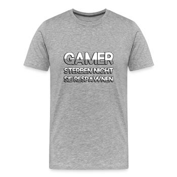 GAMER STERBEN NICHT SIE RESPAWNEN - Gaming - Männer Premium Bio T-Shirt - Grau meliert - Vorne - Damien (186cm)