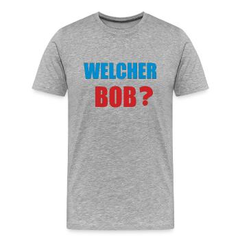 welcher bob - Männer Premium Bio T-Shirt - Grau meliert - Vorne - Damien (186cm)