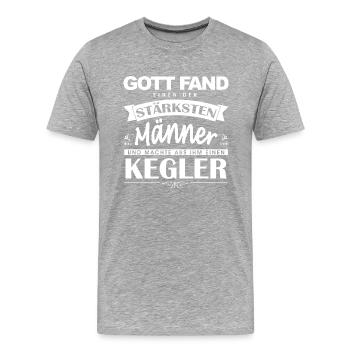Kegel Shirt-Gott fand - Männer Premium Bio T-Shirt - Grau meliert - Vorne - Damien (186cm)