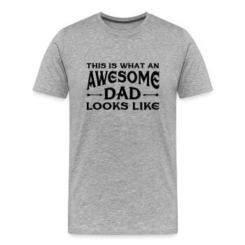 This Is What An Awesome Dad Looks Like - Männer Premium Bio T-Shirt - Grau meliert - Vorne - Damien (186cm)