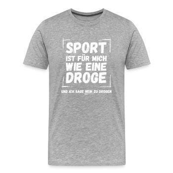 Sport ist für mich wie eine Droge - Männer Premium Bio T-Shirt - Grau meliert - Vorne - Damien (186cm)