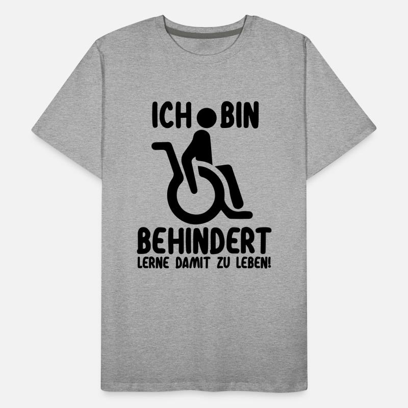 Ja, ich bin behindert | Rollstuhl Handicap Männer Premium Bio T-Shirt