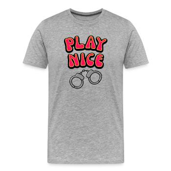 Play Nice - Men's Premium Organic T-Shirt - heather grey - Front - Damien (186cm)