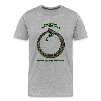 BETTER TASTE YOUR WORDS - Schlange - Männer Premium Bio T-Shirt - Grau meliert - Vorne - Damien (186cm)