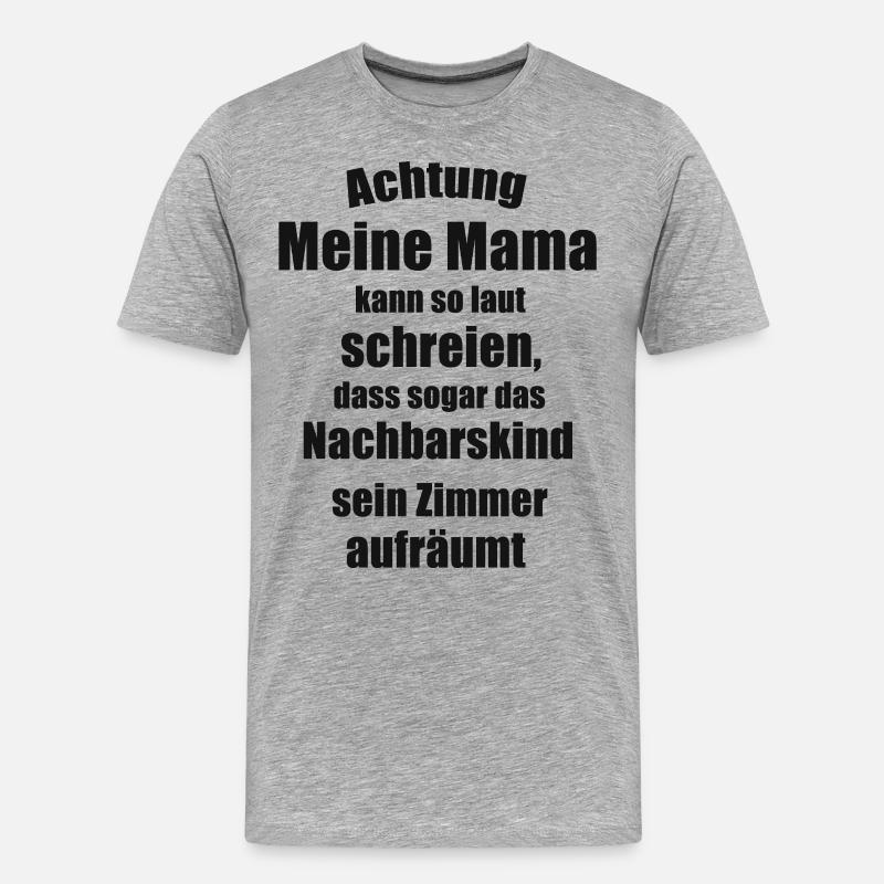 Mama Spruch - Männer Premium Bio T-Shirt - Grau meliert