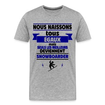Seuls les meilleurs deviennent snowboarder - T-shirt bio Premium Homme - gris chiné - Devant - Damien (186cm)