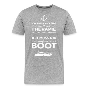 Ich Muss Nur Auf Mein Boot für einen - Männer Premium Bio T-Shirt - Grau meliert - Vorne - Damien (186cm)