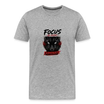 Schwarzer Panther Be Silent Dominate - Männer Premium Bio T-Shirt - Grau meliert - Vorne - Damien (186cm)