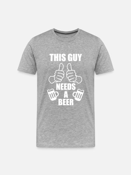 This Guy needs a beer - - Männer Premium Bio T-Shirt - Grau meliert