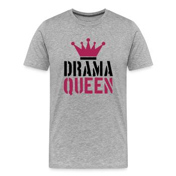 stempel drama queen cool frau prinzessin weiblich - Männer Premium Bio T-Shirt - Grau meliert - Vorne - Damien (186cm)