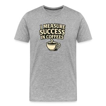 Une mesure du succès dans les cafés - T-shirt bio Premium Homme - gris chiné - Devant - Damien (186cm)