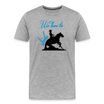 We love to slider Western Riding Reining Sliding - Men's Premium Organic T-Shirt - heather grey - Front - Damien (186cm)