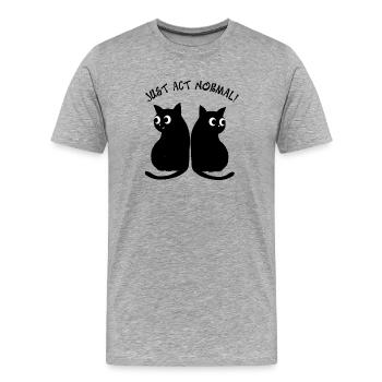 JUST ACT NORMAL - BLACK CATS - Men's Premium Organic T-Shirt - heather grey - Front - Damien (186cm)