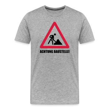 baustelle achtung - Männer Premium Bio T-Shirt - Grau meliert - Vorne - Damien (186cm)