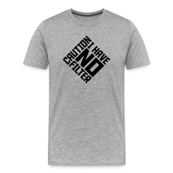 attention pas de citation de filtre - T-shirt bio Premium Homme - gris chiné - Devant - Damien (186cm)