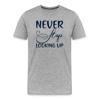 N’arrêtez jamais de lever les yeux - T-shirt bio Premium Homme - gris chiné - Devant - Damien (186cm)