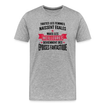 épouses fantastique - cadeau femme mariée - T-shirt bio Premium Homme - gris chiné - Devant - Damien (186cm)
