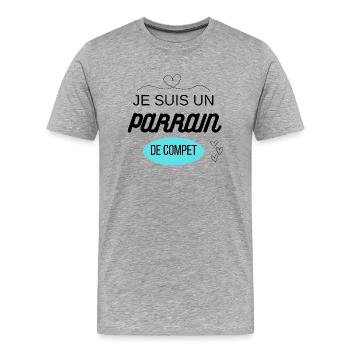 je suis un parrain de compet - T-shirt bio Premium Homme - gris chiné - Devant - Damien (186cm)