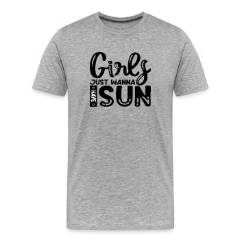 Les filles veulent juste avoir du soleil - T-shirt bio Premium Homme - gris chiné - Devant - Damien (186cm)