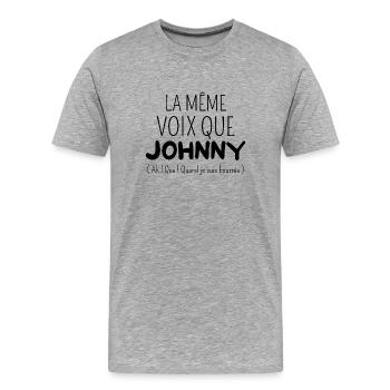 Même voix que Johnny - T-shirt bio Premium Homme - gris chiné - Devant - Damien (186cm)