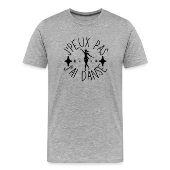 J Peux Pas J Ai Danse - T-shirt bio Premium Homme - gris chiné - Devant - Damien (186cm)