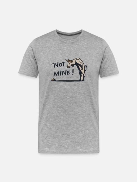 Not Mine! - Men's Premium Organic T-Shirt - heather grey