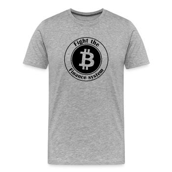 Kämpfe für die finanzielle Unabhängigkeit - Männer Premium Bio T-Shirt - Grau meliert - Vorne - Damien (186cm)