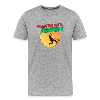 Practice Until Perfect - Scooter - Men's Premium Organic T-Shirt - heather grey - Front - Damien (186cm)