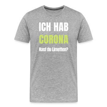 Lustige Geschenkidee T-Shirt Thema Corona und Bier - Männer Premium Bio T-Shirt - Grau meliert - Vorne - Damien (186cm)