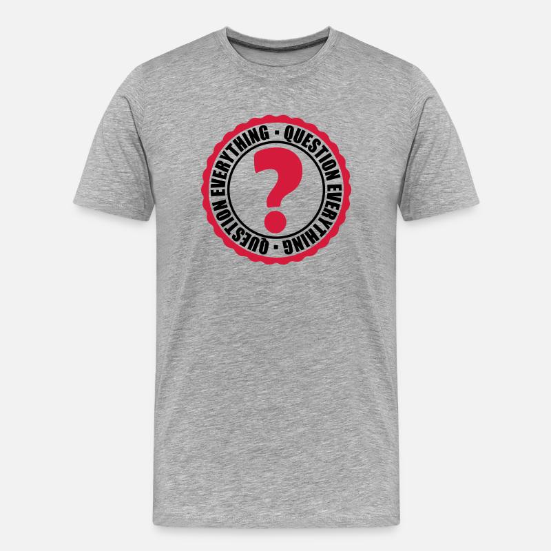 Question Everything Stempel - Männer Premium Bio T-Shirt - Grau meliert