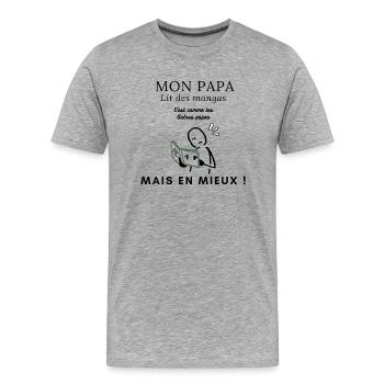 Papa manga lit des mangas ! - T-shirt bio Premium Homme - gris chiné - Devant - Damien (186cm)