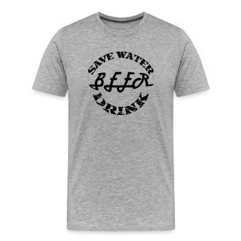 Save Water Drink BEER - Men's Premium Organic T-Shirt - heather grey - Front - Damien (186cm)