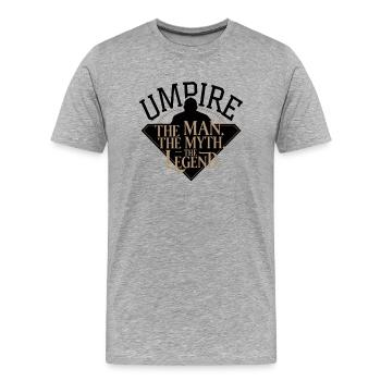 Umpire The Man Myth Legend - Männer Premium Bio T-Shirt - Grau meliert - Vorne - Damien (186cm)