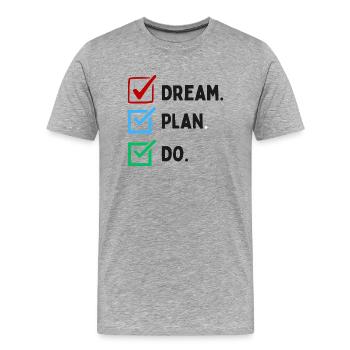 Dream Plan Do Checklist Design Black White - Men's Premium Organic T-Shirt - heather grey - Front - Damien (186cm)