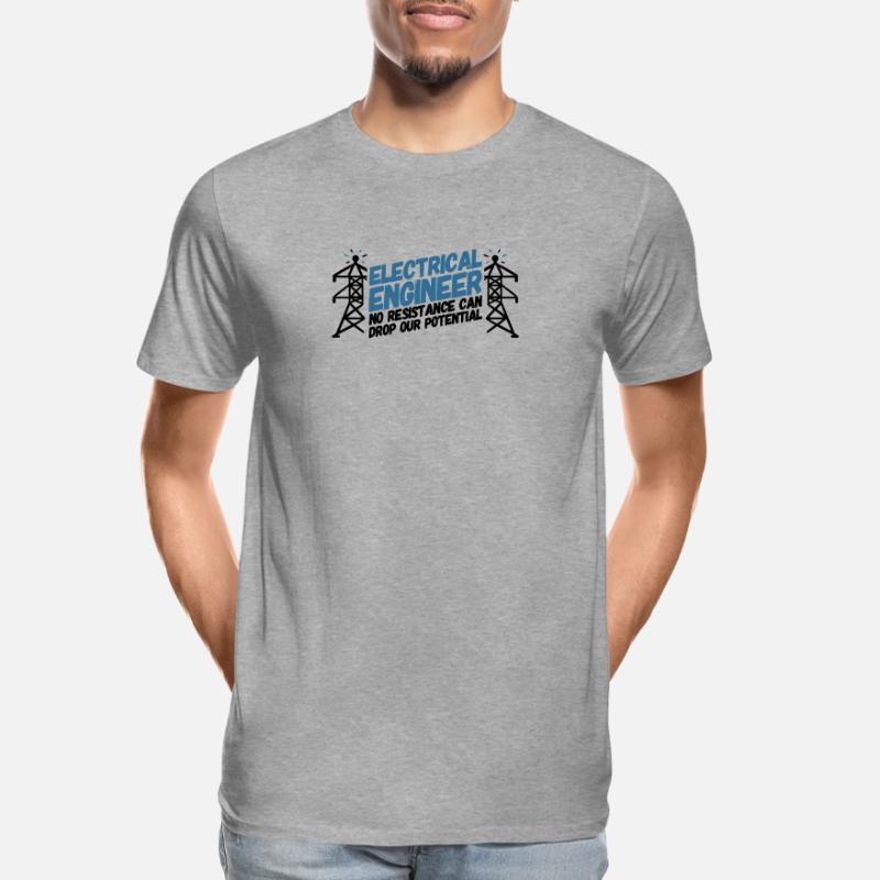 ELECTRICAL ENGINEER: Electrical Engineer Potential Men's Premium Organic T-Shirt