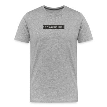 Ski - because Ski - Männer Premium Bio T-Shirt - Grau meliert - Vorne - Damien (186cm)