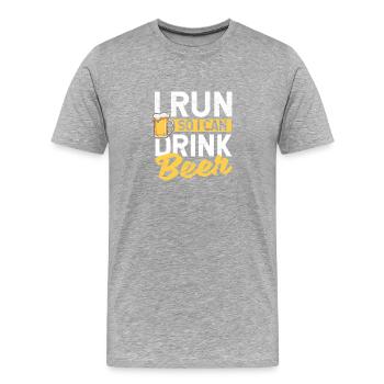 Ich laufe, damit ich Bier trinken kann Lustige - Männer Premium Bio T-Shirt - Grau meliert - Vorne - Damien (186cm)