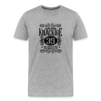 35. Geburtstag Sprüche Frauen ich bin Knackige 35 - Männer Premium Bio T-Shirt - Grau meliert - Vorne - Damien (186cm)
