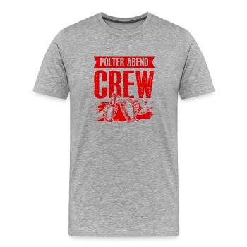 Polter Abend Crew - Männer Premium Bio T-Shirt - Grau meliert - Vorne - Damien (186cm)