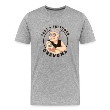 TATTOED GRANDMA TATTOO ARTIST INKING TATTOOS - Men's Premium Organic T-Shirt - heather grey - Front - Damien (186cm)