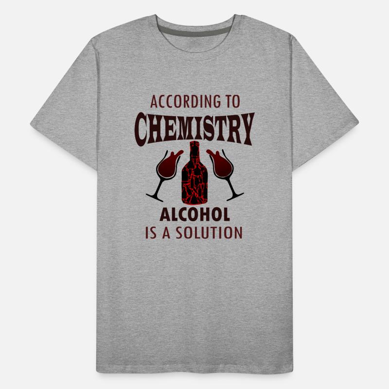 Selon la chimie, l’alcool est une solution T-shirt bio Premium Homme