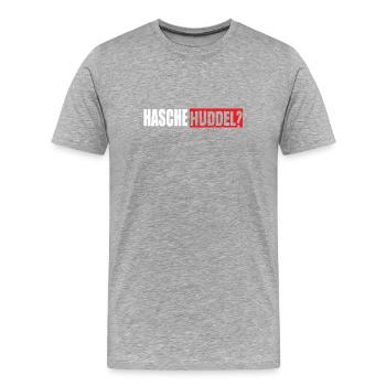 Hasche Huddel Saarland Spruch Saarländisch - Männer Premium Bio T-Shirt - Grau meliert - Vorne - Damien (186cm)