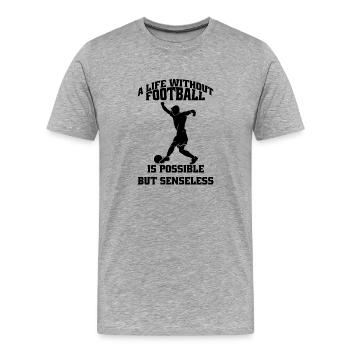 Fußballspieler Fußballmannschaft Fußballdesign - Männer Premium Bio T-Shirt - Grau meliert - Vorne - Damien (186cm)