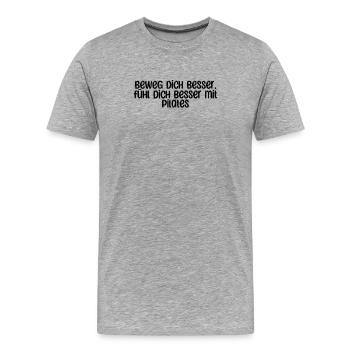 Pilates - Beweg dich besser, fühl dich besser mit - Männer Premium Bio T-Shirt - Grau meliert - Vorne - Damien (186cm)
